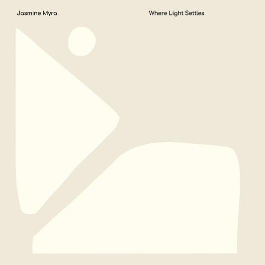 Jasmine Myra - Where Light Settles