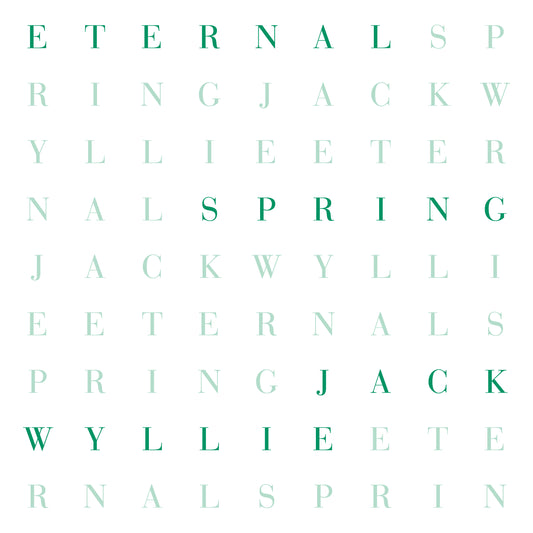 Jack Wyllie - Eternal Spring